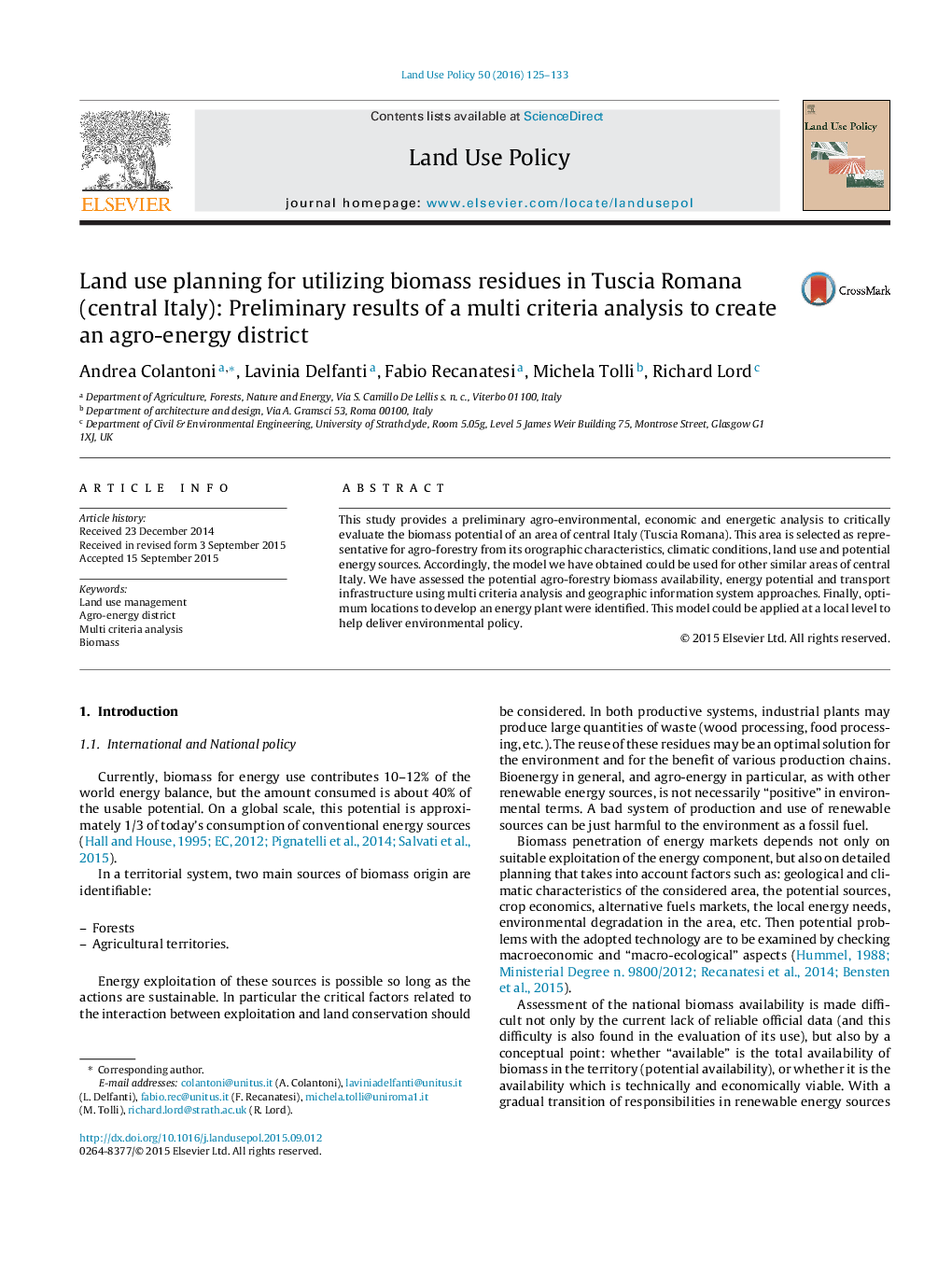 Land use planning for utilizing biomass residues in Tuscia Romana (central Italy): Preliminary results of a multi criteria analysis to create an agro-energy district