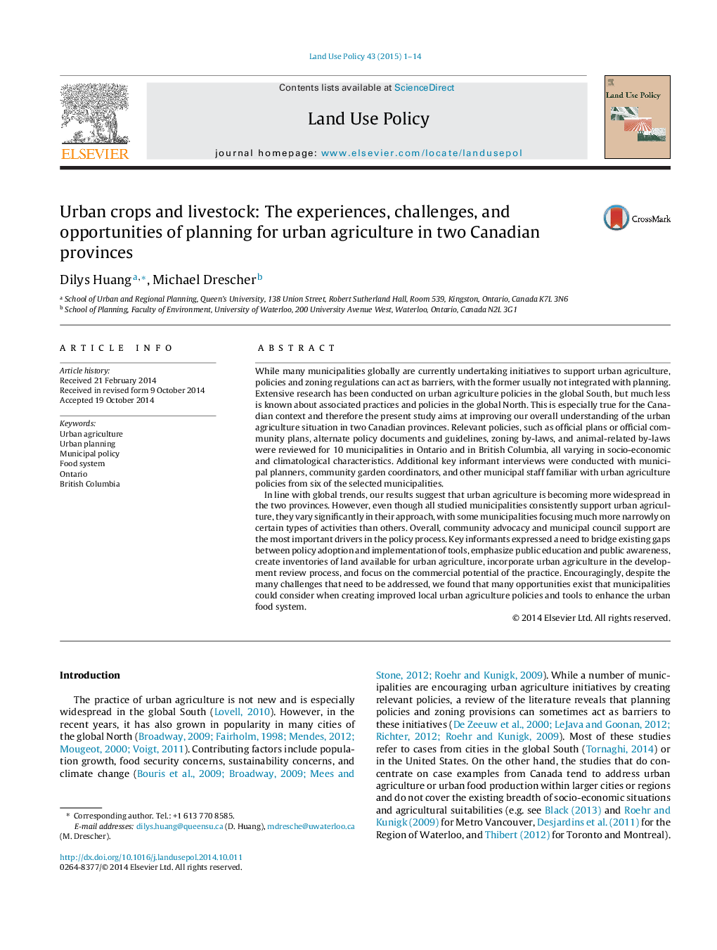 Urban crops and livestock: The experiences, challenges, and opportunities of planning for urban agriculture in two Canadian provinces