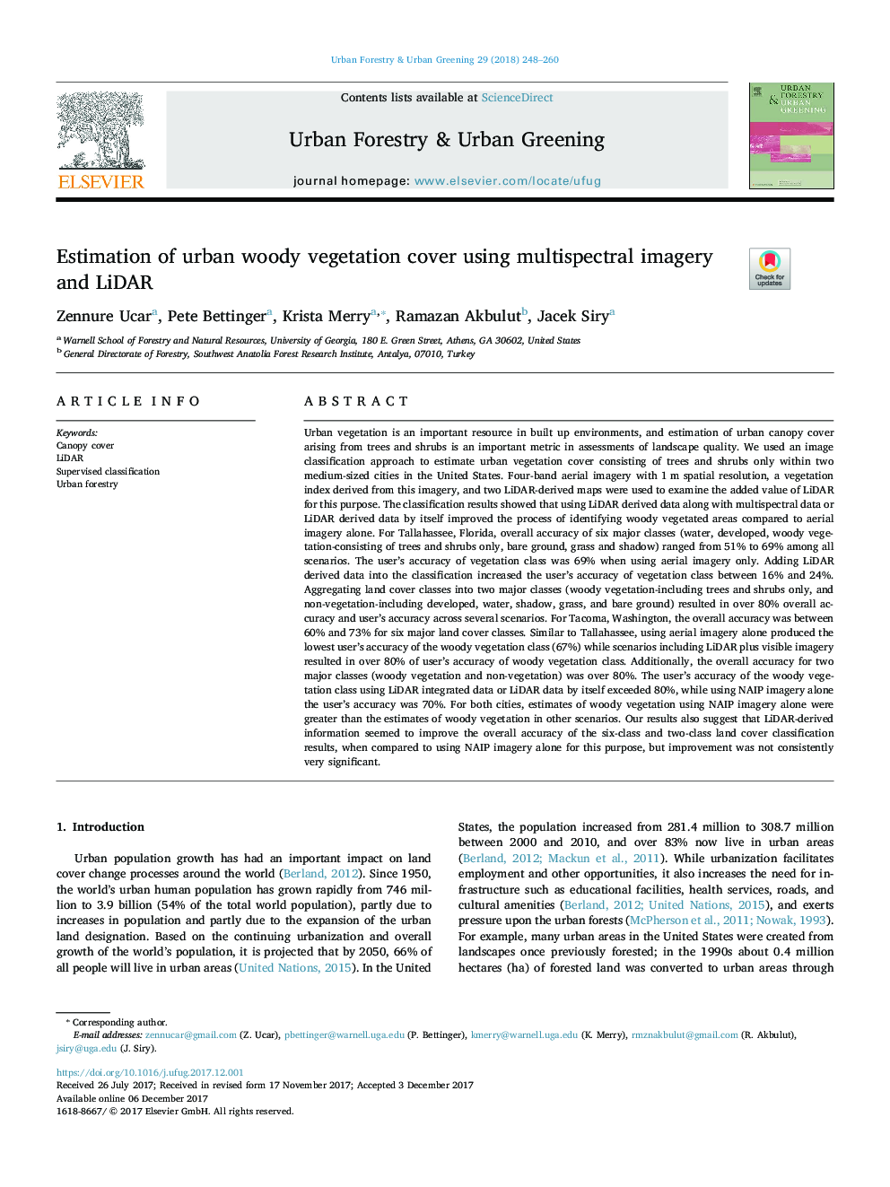 Estimation of urban woody vegetation cover using multispectral imagery and LiDAR