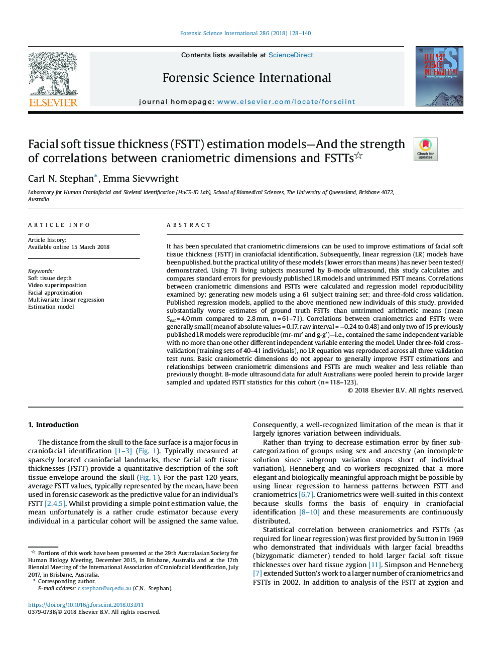 Facial soft tissue thickness (FSTT) estimation models-And the strength of correlations between craniometric dimensions and FSTTs