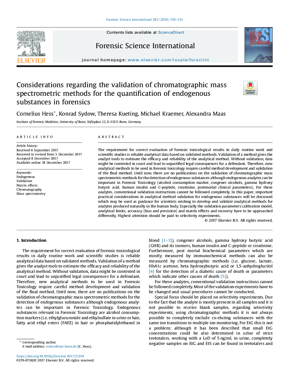 ملاحظات در مورد اعتبار سنجی روش های اسپکترومتر جرمی کروماتوگرافی برای اندازه گیری مواد غدد درونزای در پزشکی قانونی 