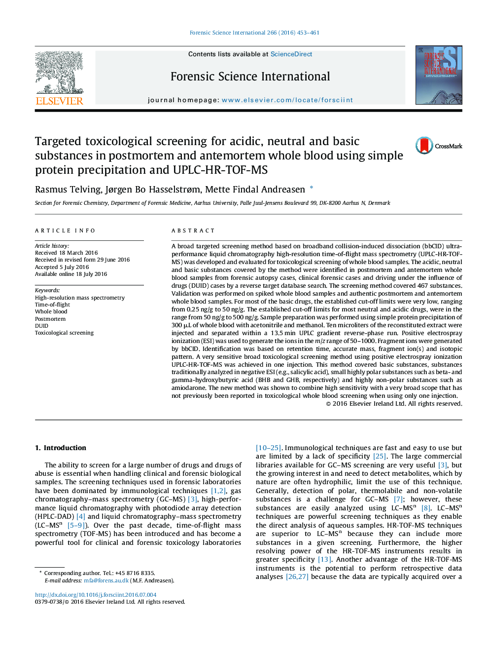 Targeted toxicological screening for acidic, neutral and basic substances in postmortem and antemortem whole blood using simple protein precipitation and UPLC-HR-TOF-MS