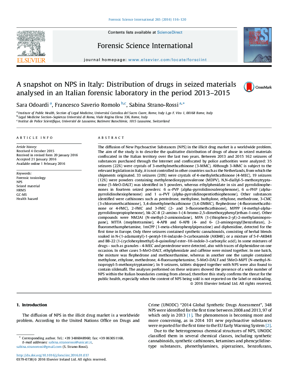 A snapshot on NPS in Italy: Distribution of drugs in seized materials analysed in an Italian forensic laboratory in the period 2013-2015