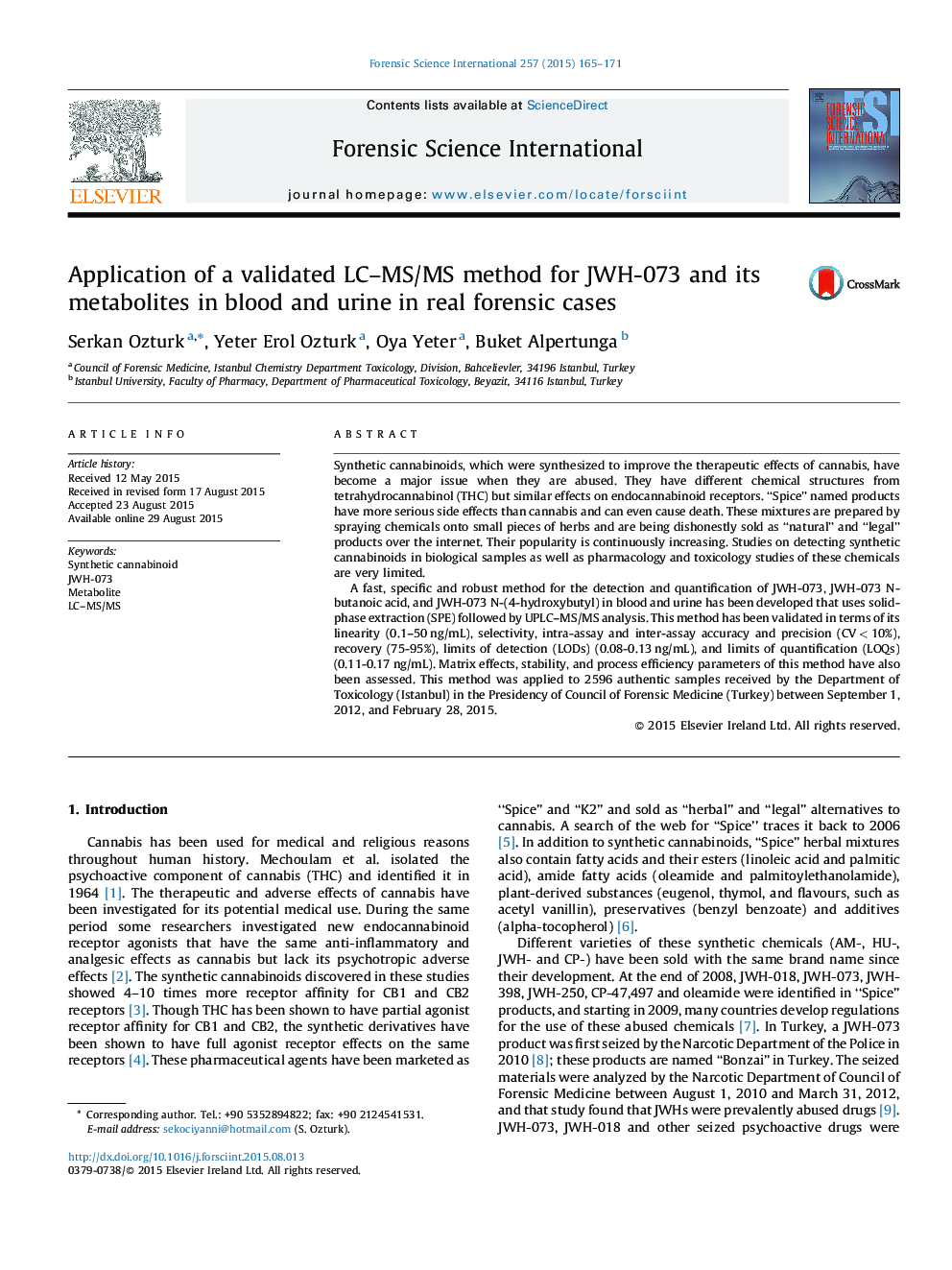 Application of a validated LC-MS/MS method for JWH-073 and its metabolites in blood and urine in real forensic cases