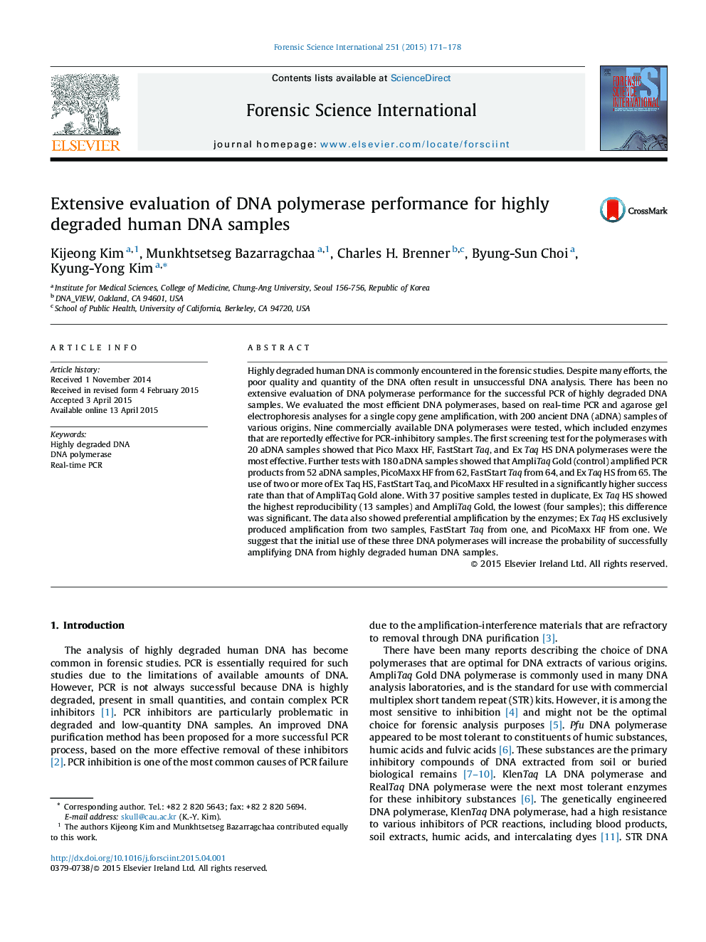 Extensive evaluation of DNA polymerase performance for highly degraded human DNA samples