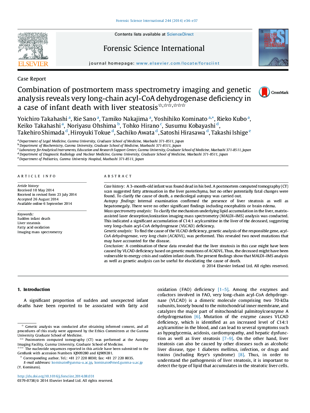 Combination of postmortem mass spectrometry imaging and genetic analysis reveals very long-chain acyl-CoA dehydrogenase deficiency in a case of infant death with liver steatosis