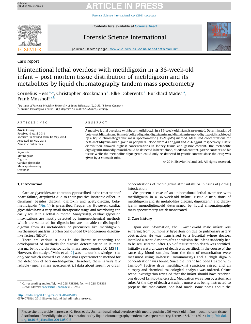 Unintentional lethal overdose with metildigoxin in a 36-week-old infant - post mortem tissue distribution of metildigoxin and its metabolites by liquid chromatography tandem mass spectrometry