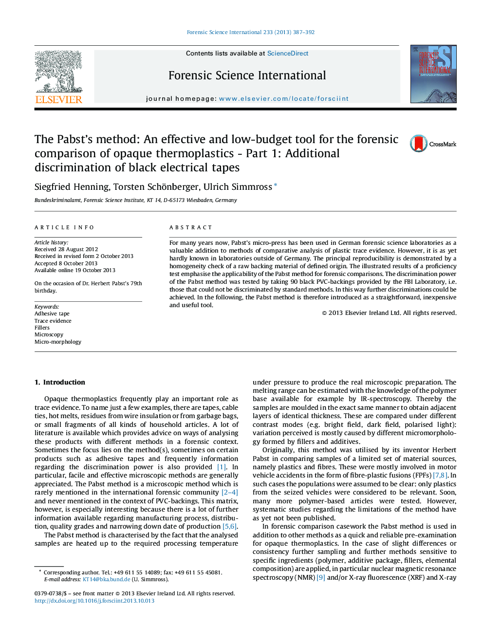 The Pabst's method: An effective and low-budget tool for the forensic comparison of opaque thermoplastics - Part 1: Additional discrimination of black electrical tapes