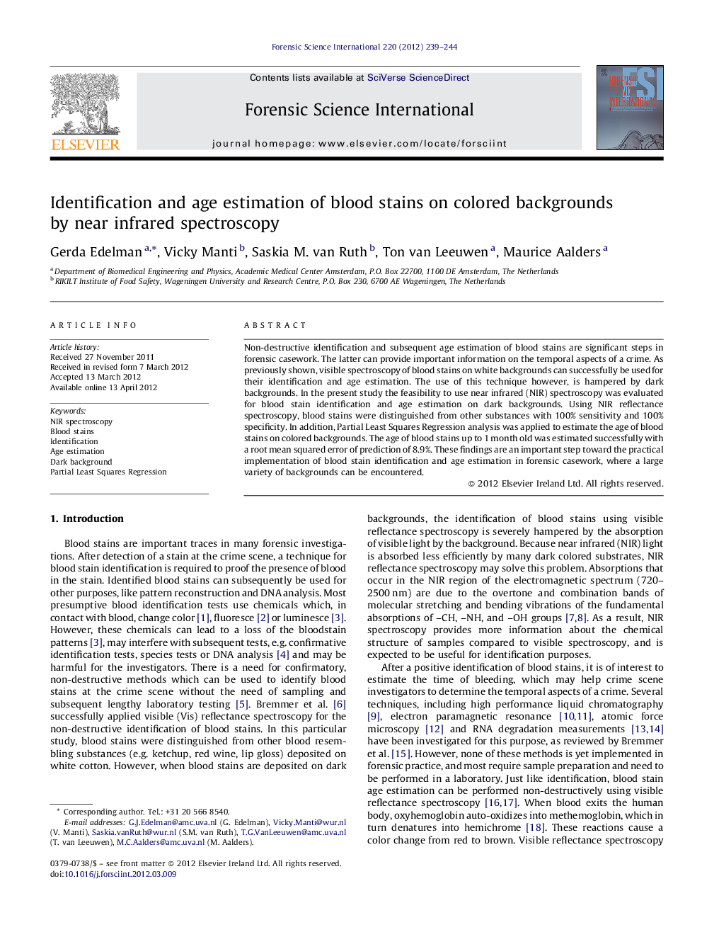 Identification and age estimation of blood stains on colored backgrounds by near infrared spectroscopy