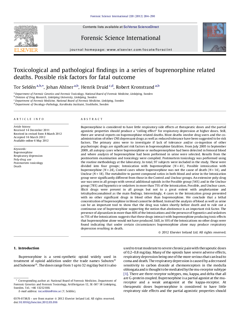 Toxicological and pathological findings in a series of buprenorphine related deaths. Possible risk factors for fatal outcome