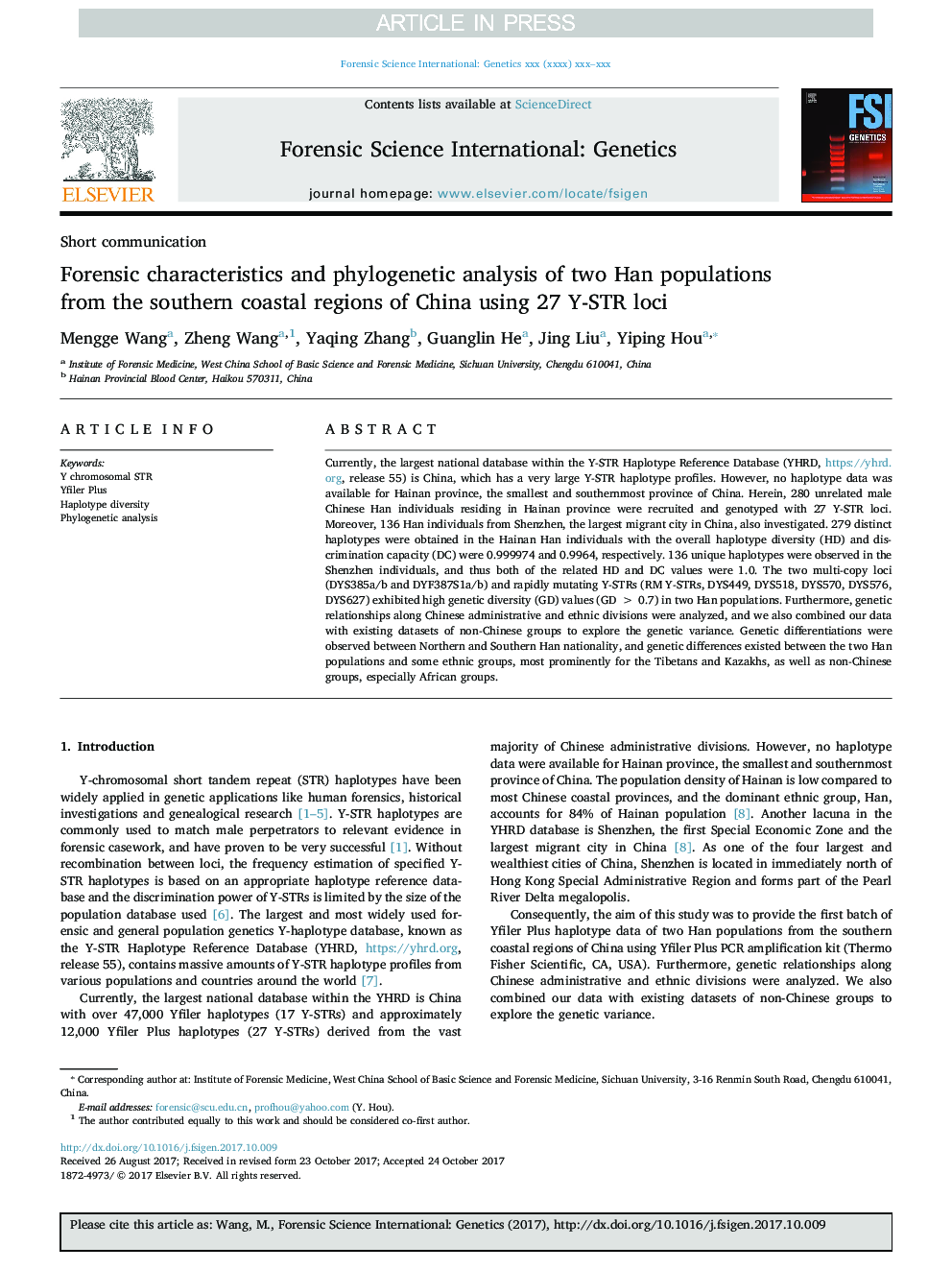 عکس صفحه اول مقاله: Forensic characteristics and phylogenetic analysis of two Han populations from the southern coastal regions of China using 27 Y-STR loci Forensic characteristics and phylogenetic analysis of two Han populations from the southern coastal regions of China using 27 Y-STR loci
