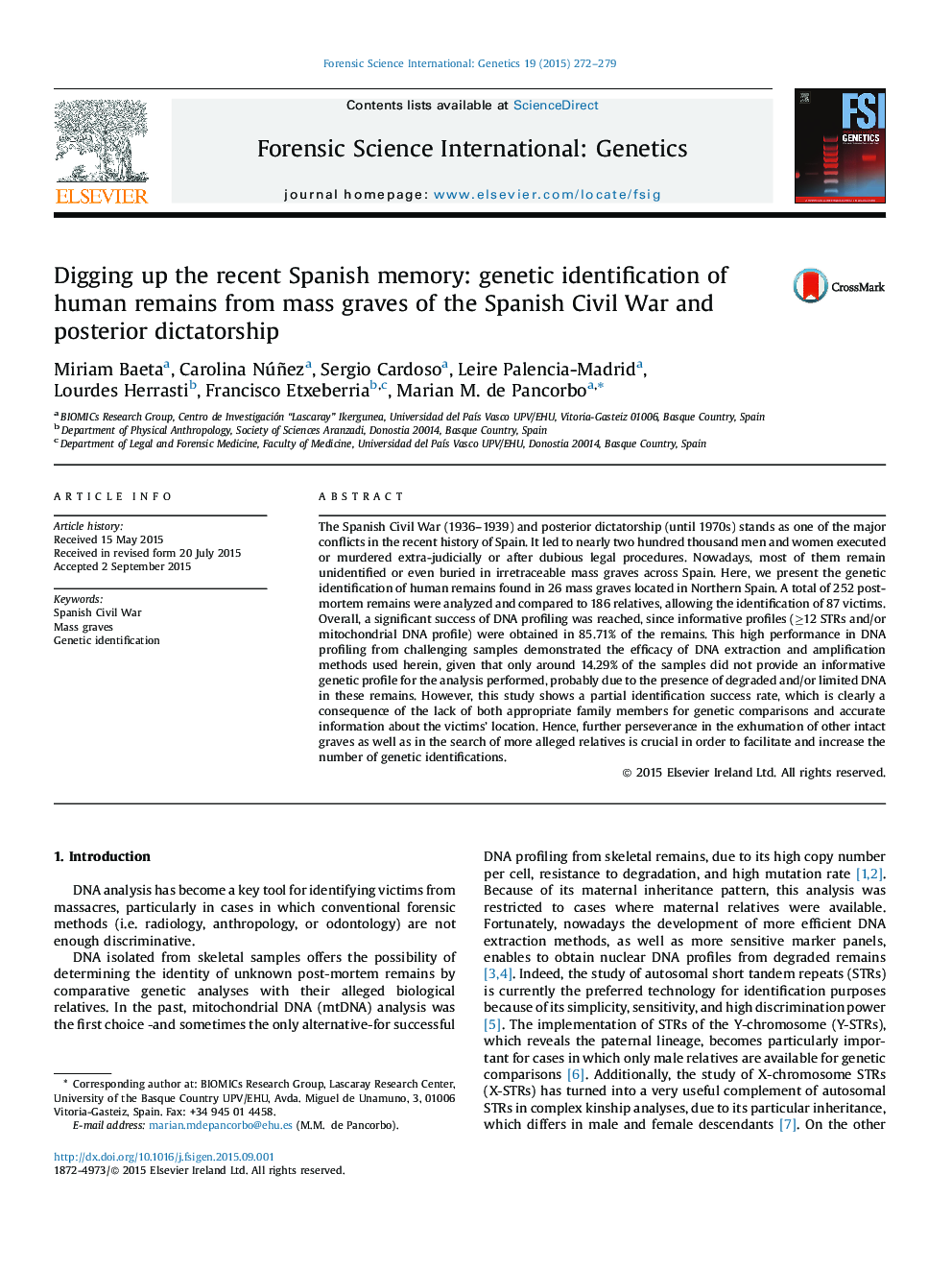 Digging up the recent Spanish memory: genetic identification of human remains from mass graves of the Spanish Civil War and posterior dictatorship