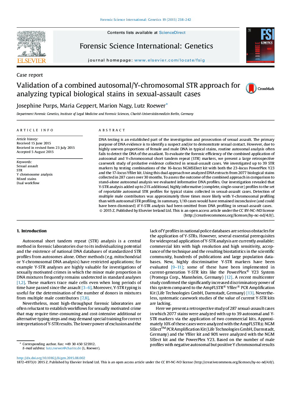 Validation of a combined autosomal/Y-chromosomal STR approach for analyzing typical biological stains in sexual-assault cases