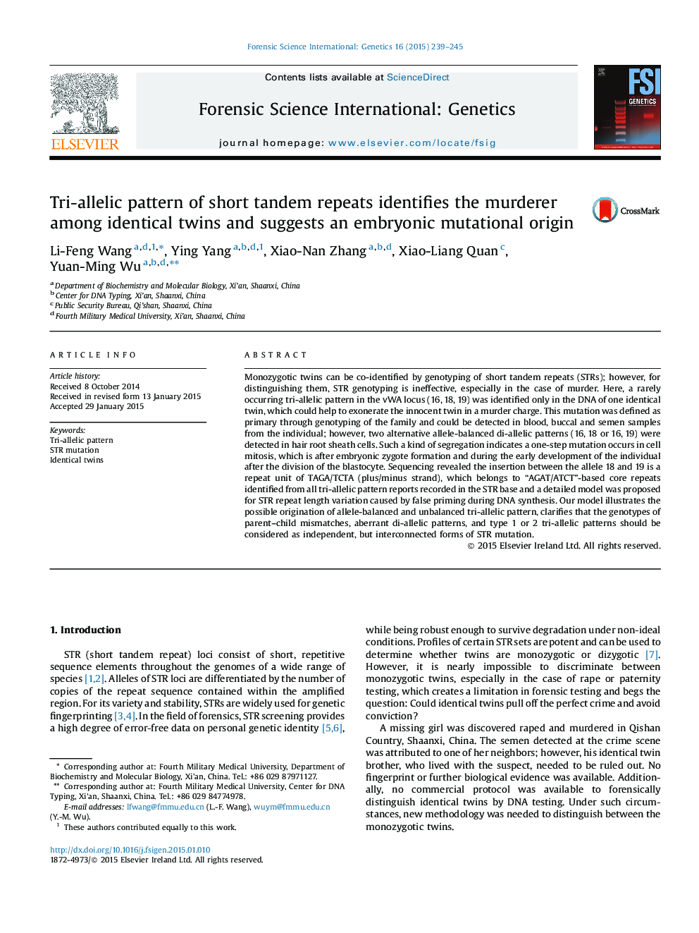 Tri-allelic pattern of short tandem repeats identifies the murderer among identical twins and suggests an embryonic mutational origin