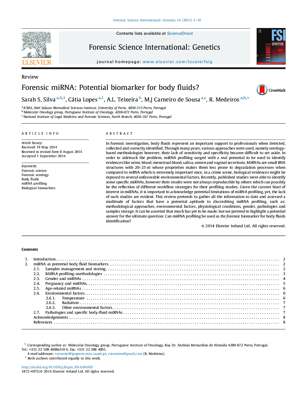 Forensic miRNA: Potential biomarker for body fluids?