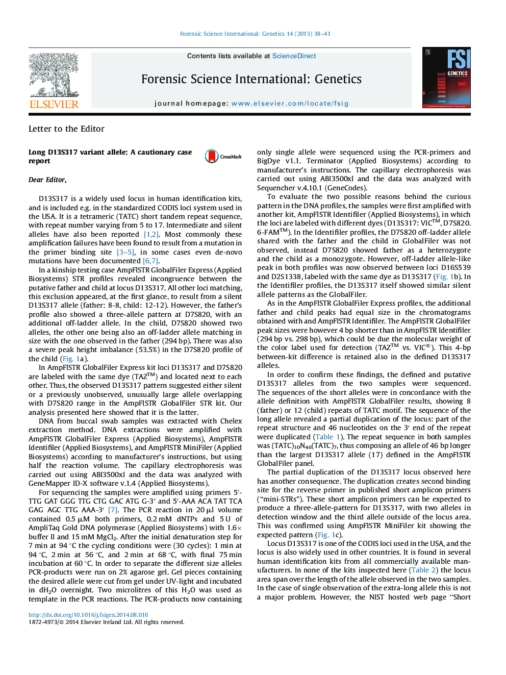 Long D13S317 variant allele: A cautionary case report