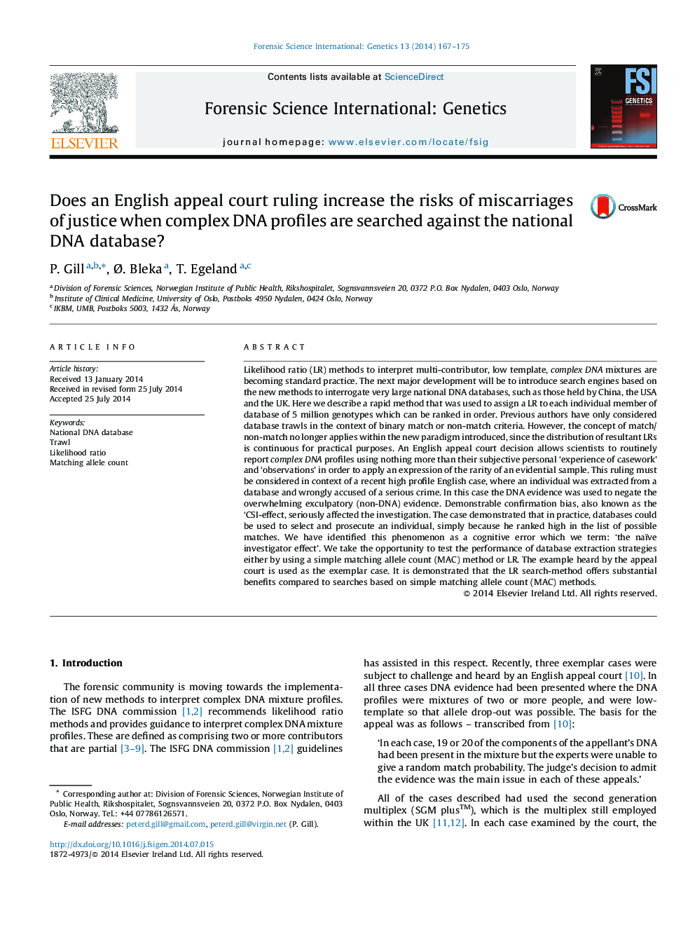 Does an English appeal court ruling increase the risks of miscarriages of justice when complex DNA profiles are searched against the national DNA database?