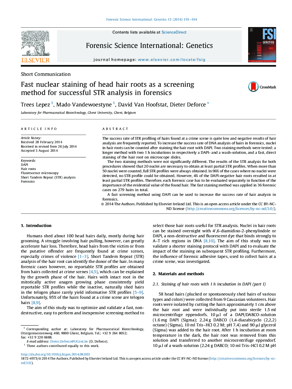 Fast nuclear staining of head hair roots as a screening method for successful STR analysis in forensics