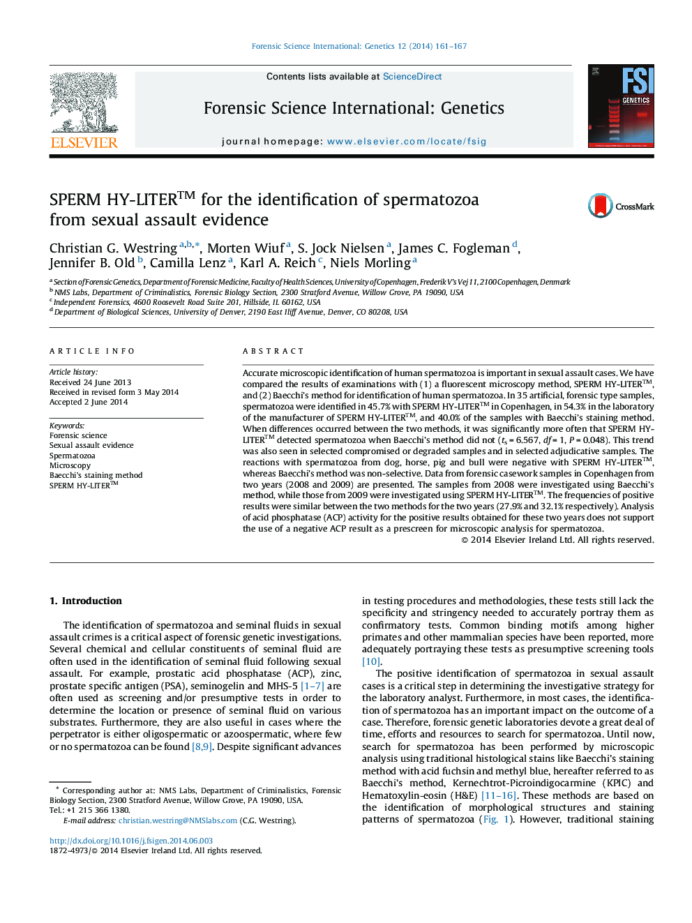 SPERM HY-LITERâ¢ for the identification of spermatozoa from sexual assault evidence