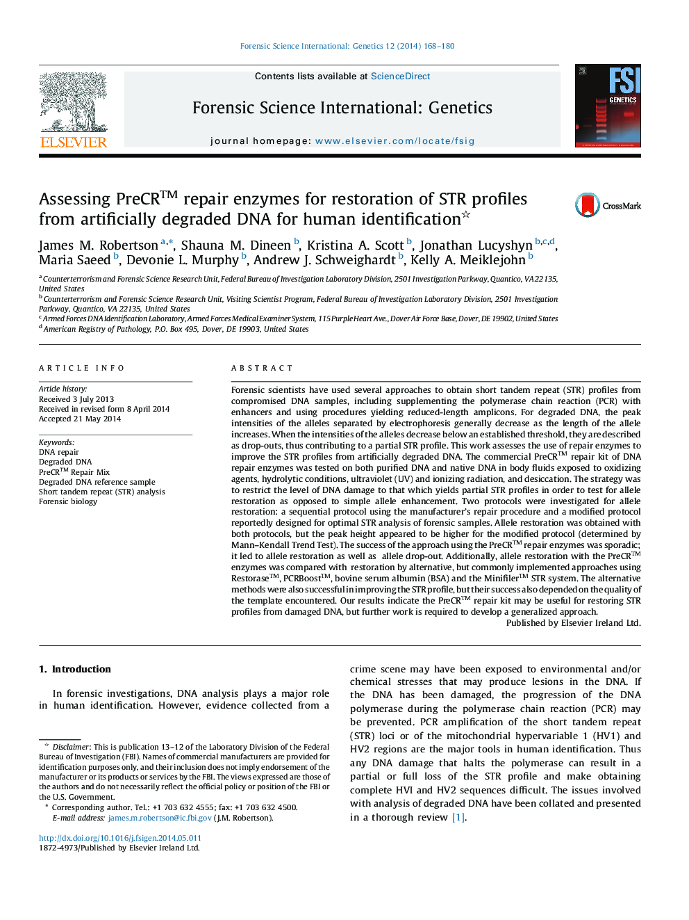 Assessing PreCRâ¢ repair enzymes for restoration of STR profiles from artificially degraded DNA for human identification