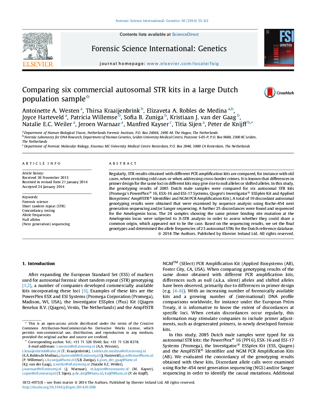 Comparing six commercial autosomal STR kits in a large Dutch population sample