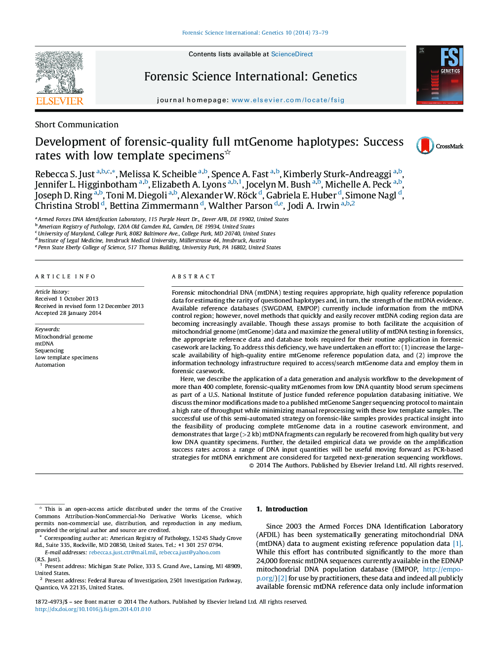 Development of forensic-quality full mtGenome haplotypes: Success rates with low template specimens