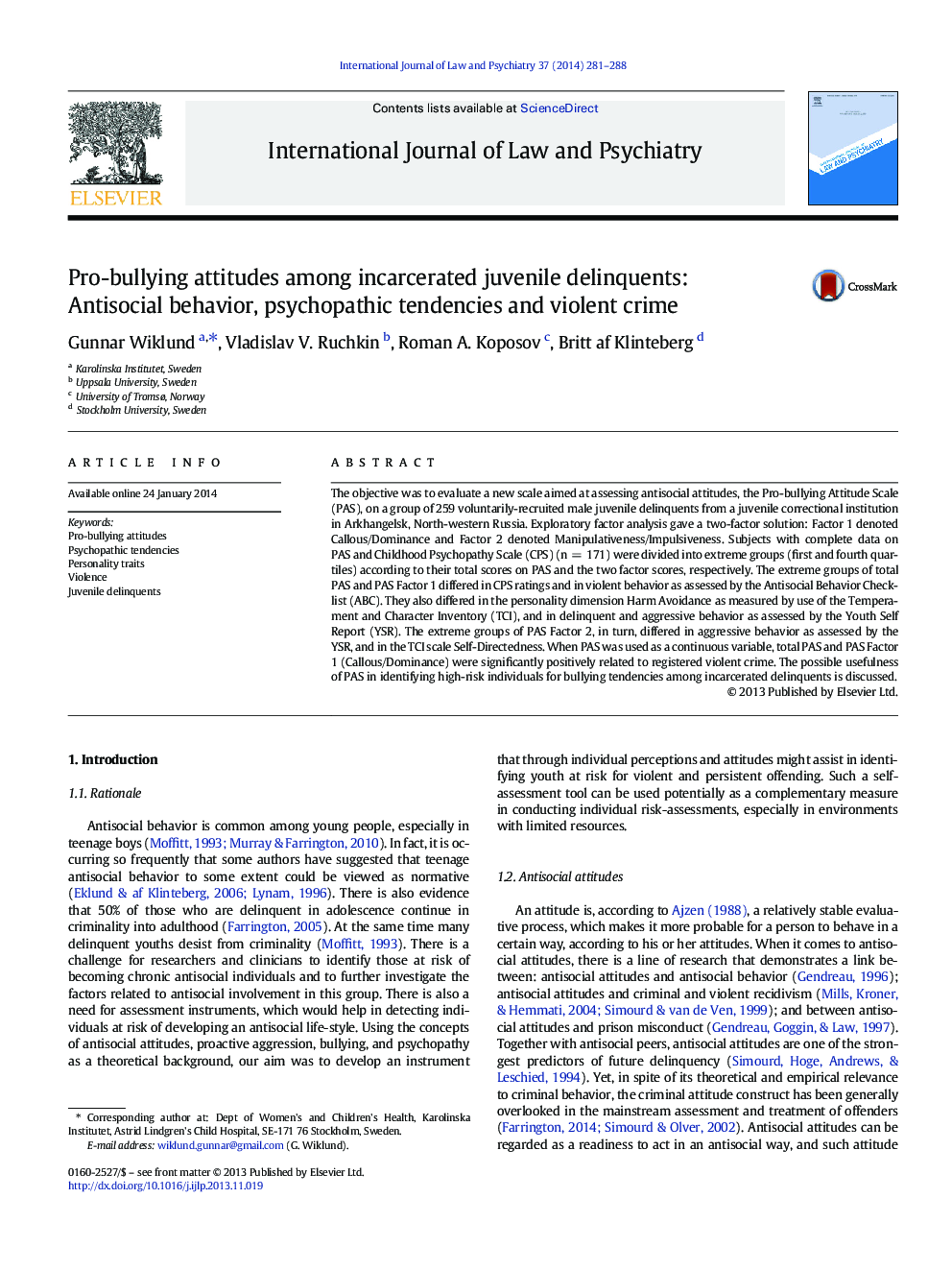 Pro-bullying attitudes among incarcerated juvenile delinquents: Antisocial behavior, psychopathic tendencies and violent crime