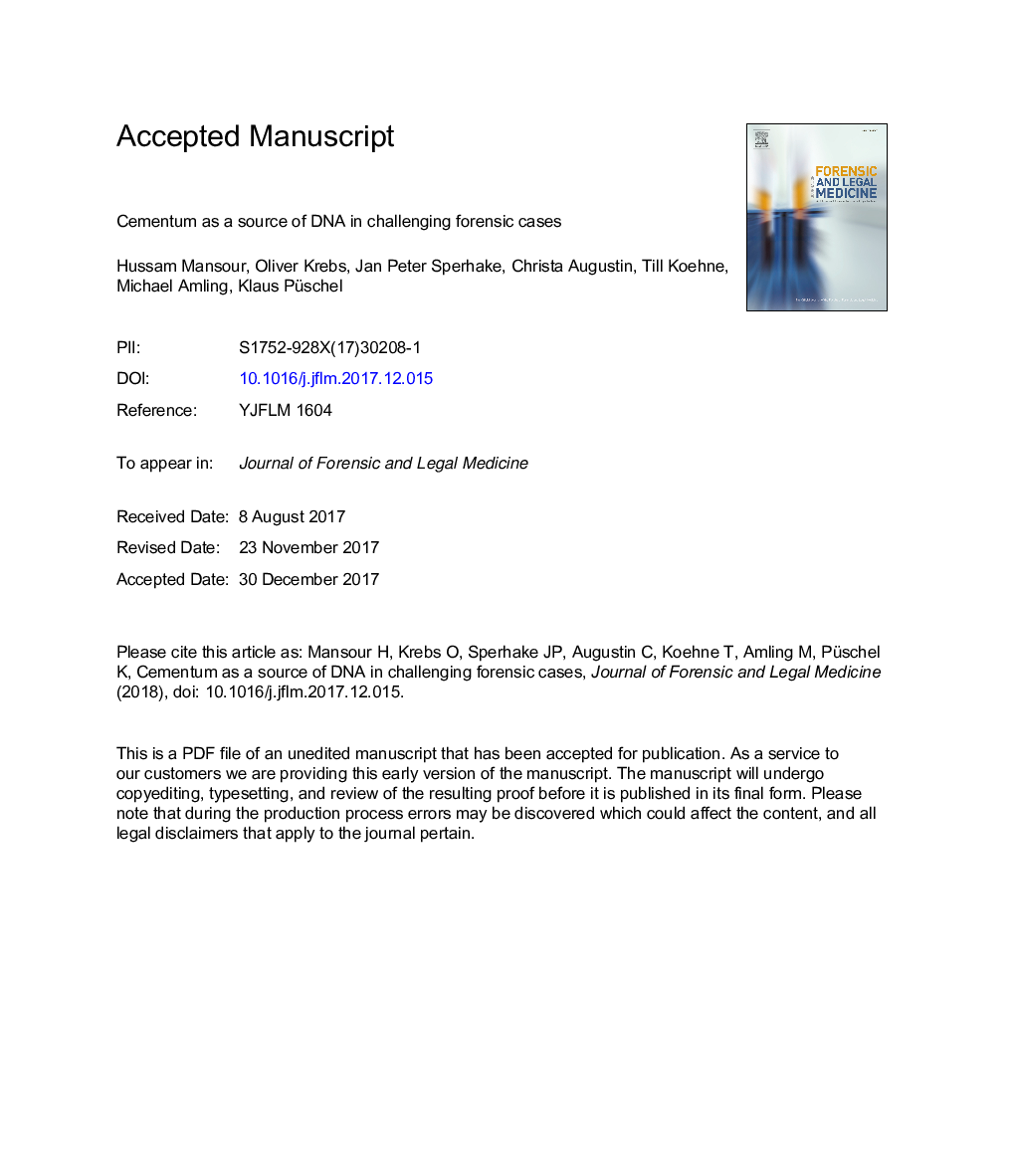 Cementum as a source of DNA in challenging forensic cases