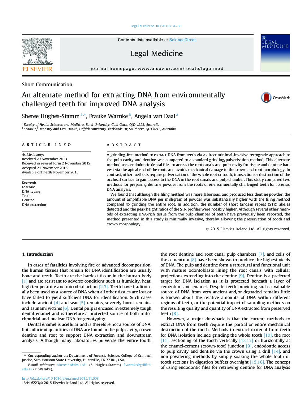 An alternate method for extracting DNA from environmentally challenged teeth for improved DNA analysis