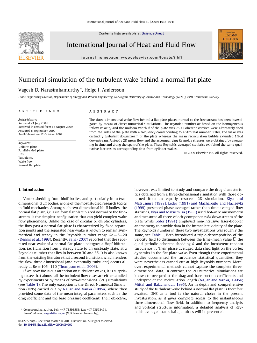 Numerical simulation of the turbulent wake behind a normal flat plate