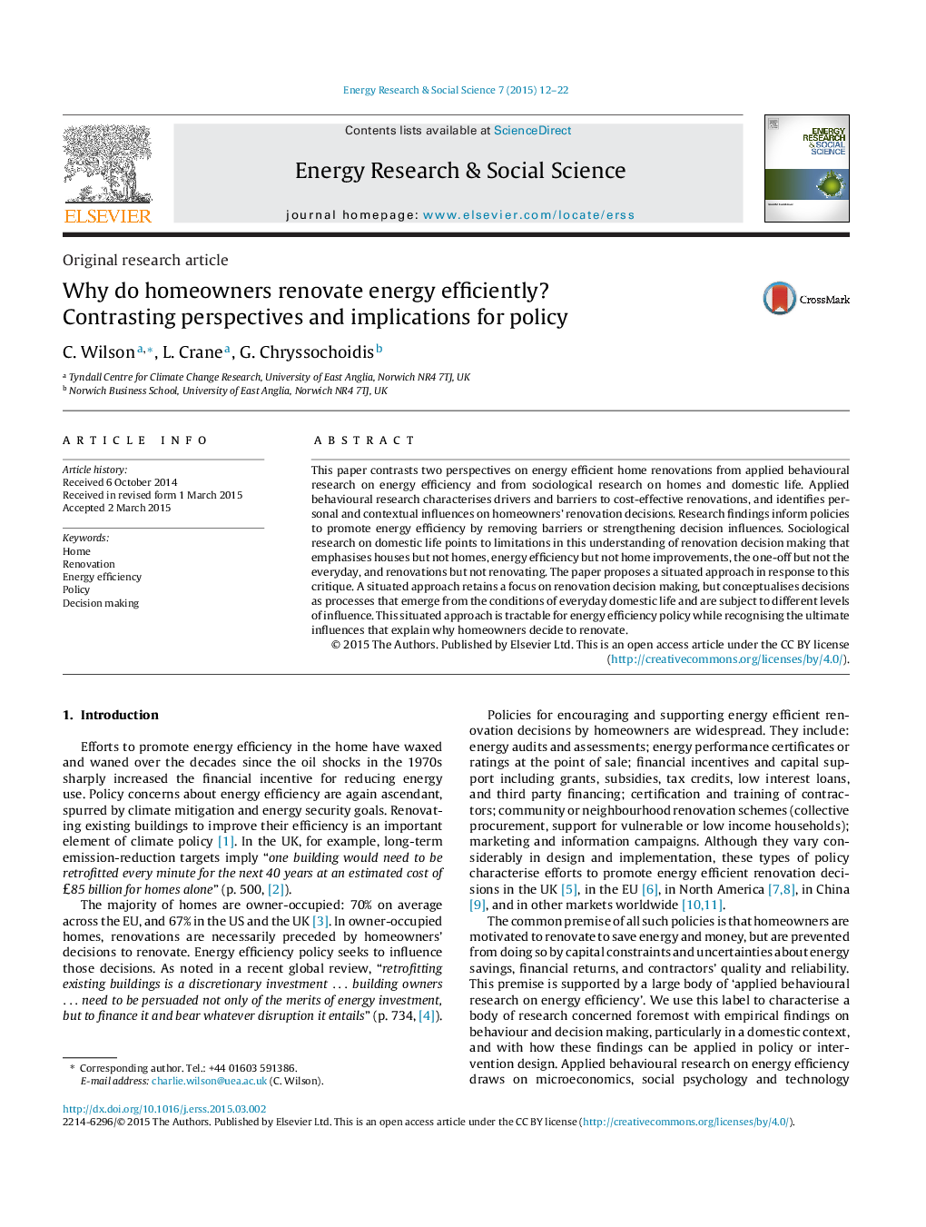 Why do homeowners renovate energy efficiently? Contrasting perspectives and implications for policy