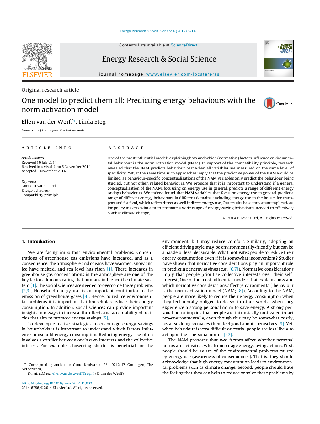 One model to predict them all: Predicting energy behaviours with the norm activation model