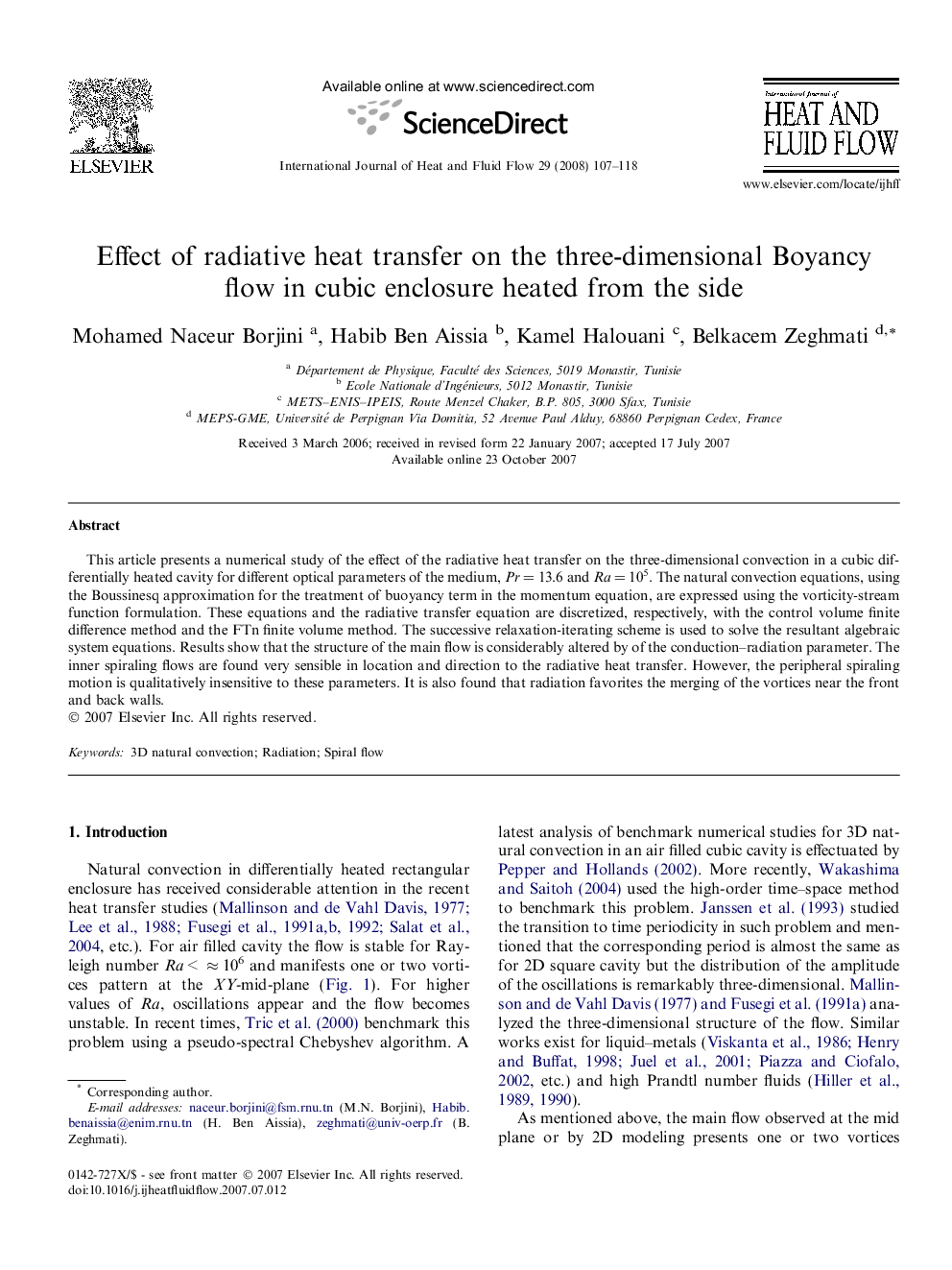 Effect of radiative heat transfer on the three-dimensional Boyancy flow in cubic enclosure heated from the side