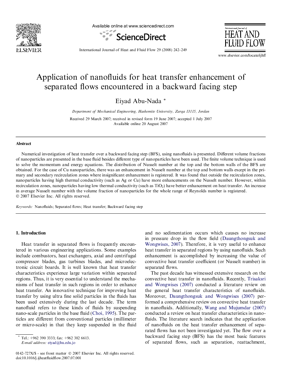 Application of nanofluids for heat transfer enhancement of separated flows encountered in a backward facing step