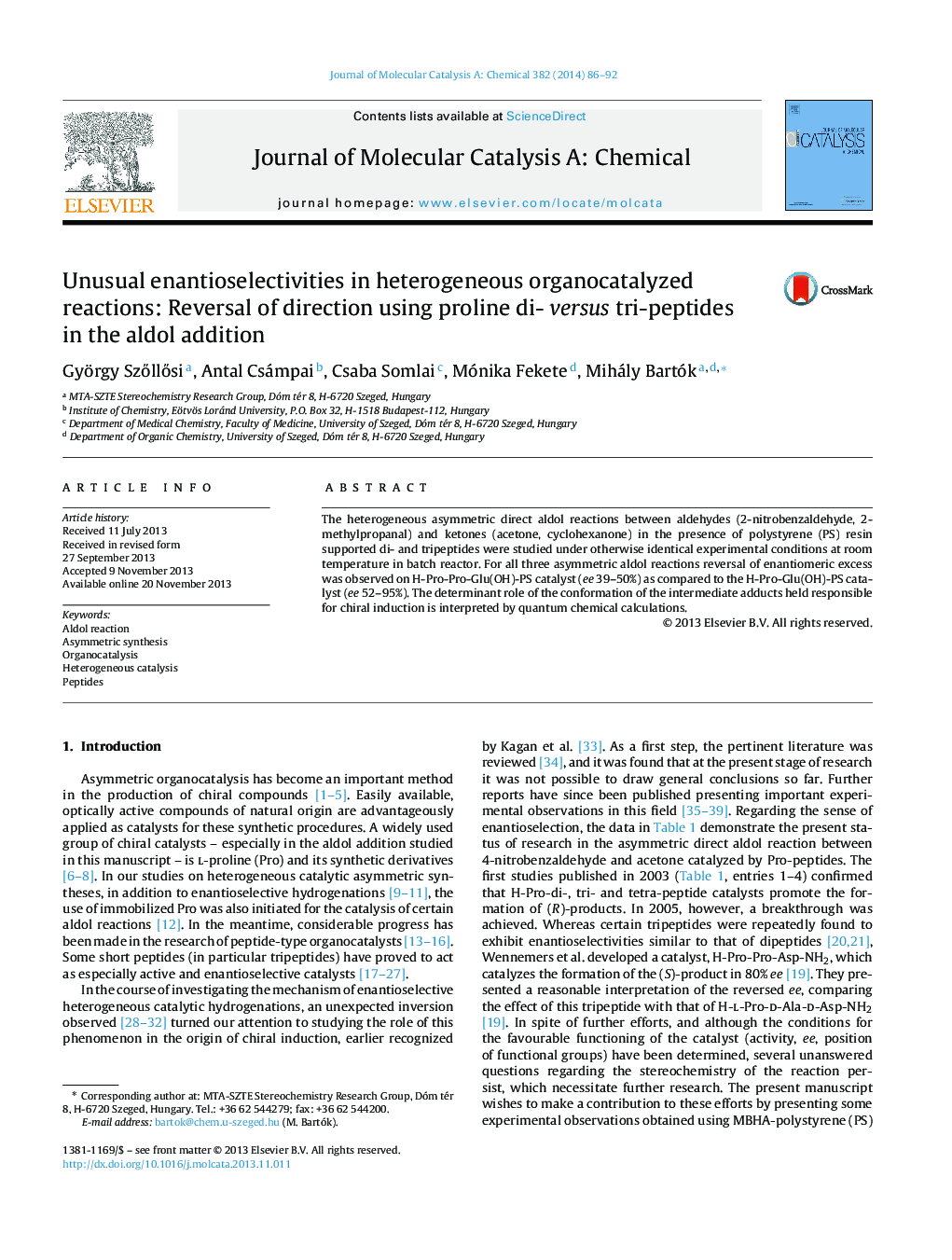 Unusual enantioselectivities in heterogeneous organocatalyzed reactions: Reversal of direction using proline di- versus tri-peptides in the aldol addition