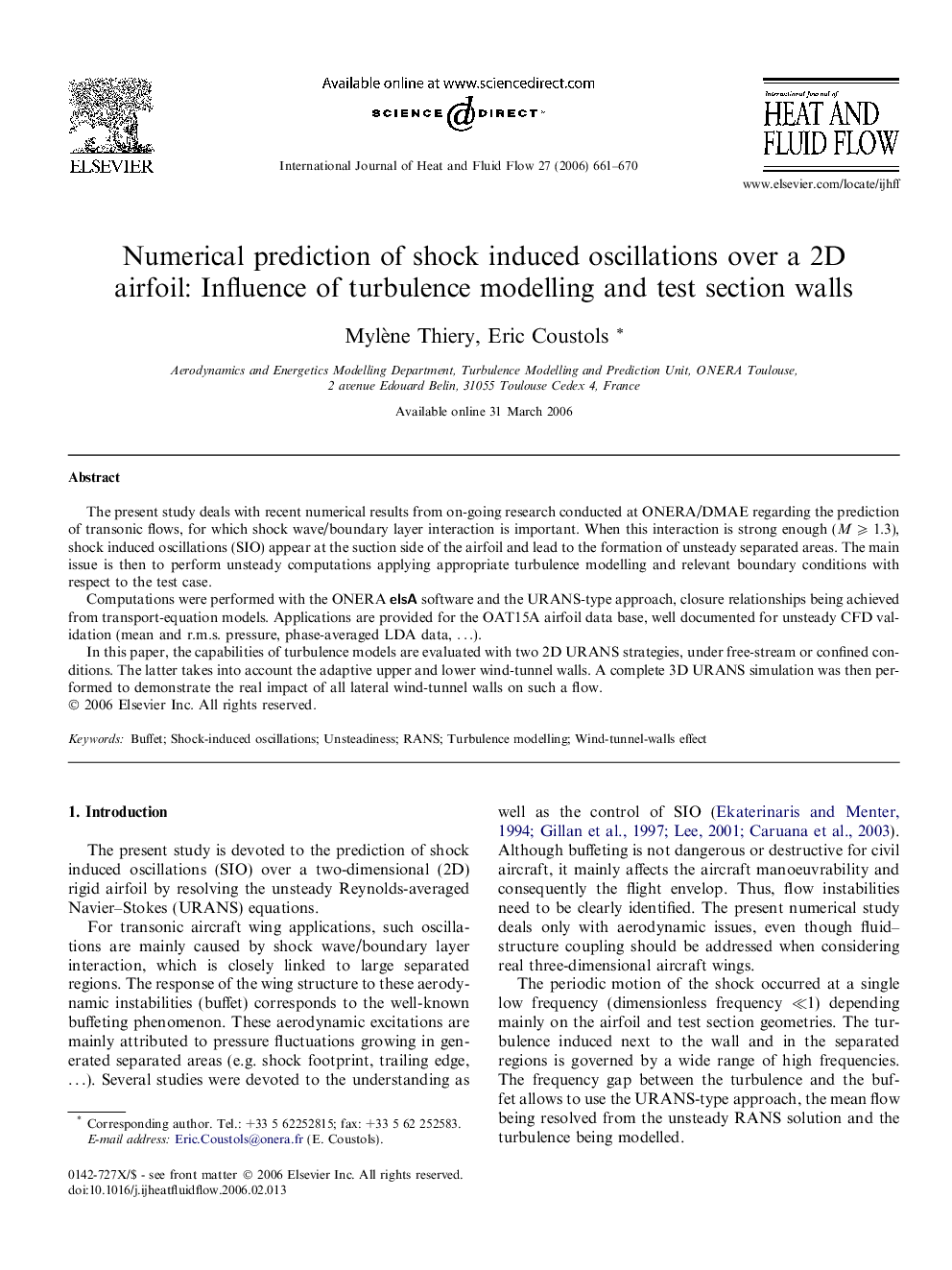 Numerical prediction of shock induced oscillations over a 2D airfoil: Influence of turbulence modelling and test section walls
