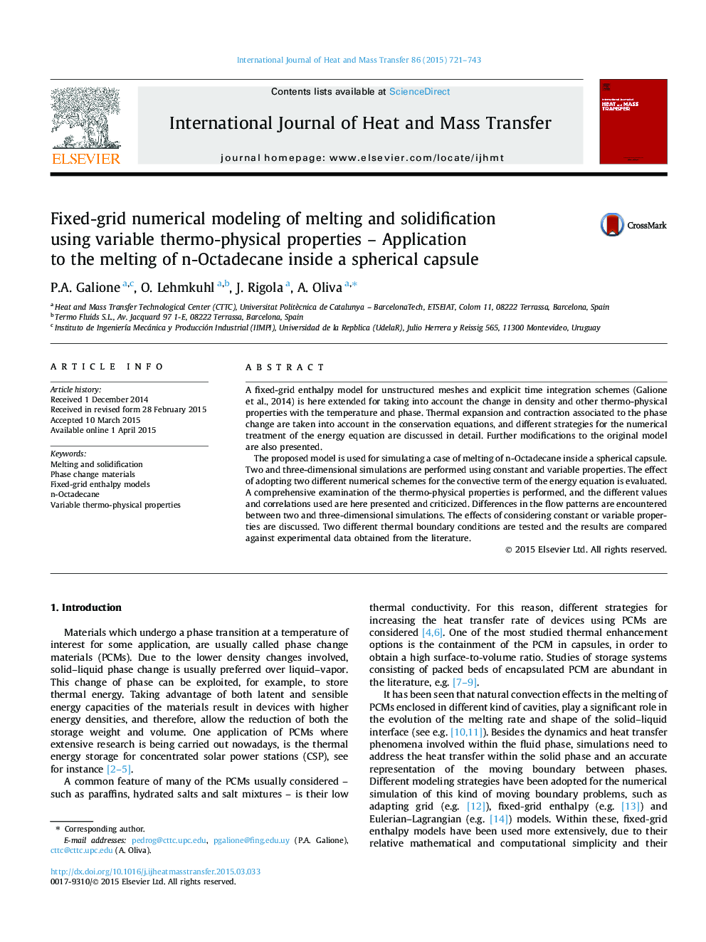 Fixed-grid numerical modeling of melting and solidification using variable thermo-physical properties - Application to the melting of n-Octadecane inside a spherical capsule