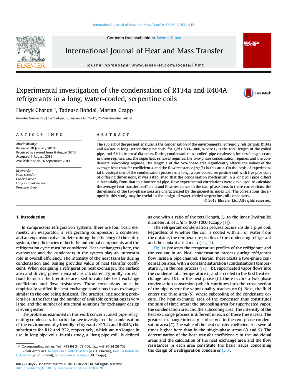 Experimental investigation of the condensation of R134a and R404A refrigerants in a long, water-cooled, serpentine coils