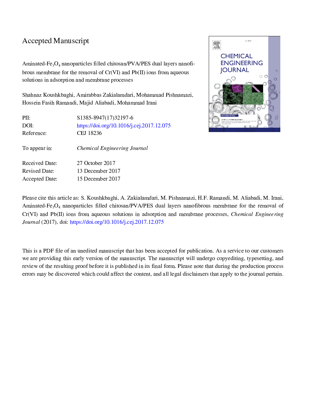 Aminated-Fe3O4 nanoparticles filled chitosan/PVA/PES dual layers nanofibrous membrane for the removal of Cr(VI) and Pb(II) ions from aqueous solutions in adsorption and membrane processes