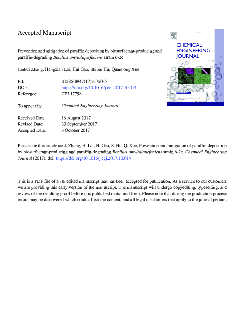 Prevention and mitigation of paraffin deposition by biosurfactant-producing and paraffin-degrading Bacillus amyloliquefaciens strain 6-2c