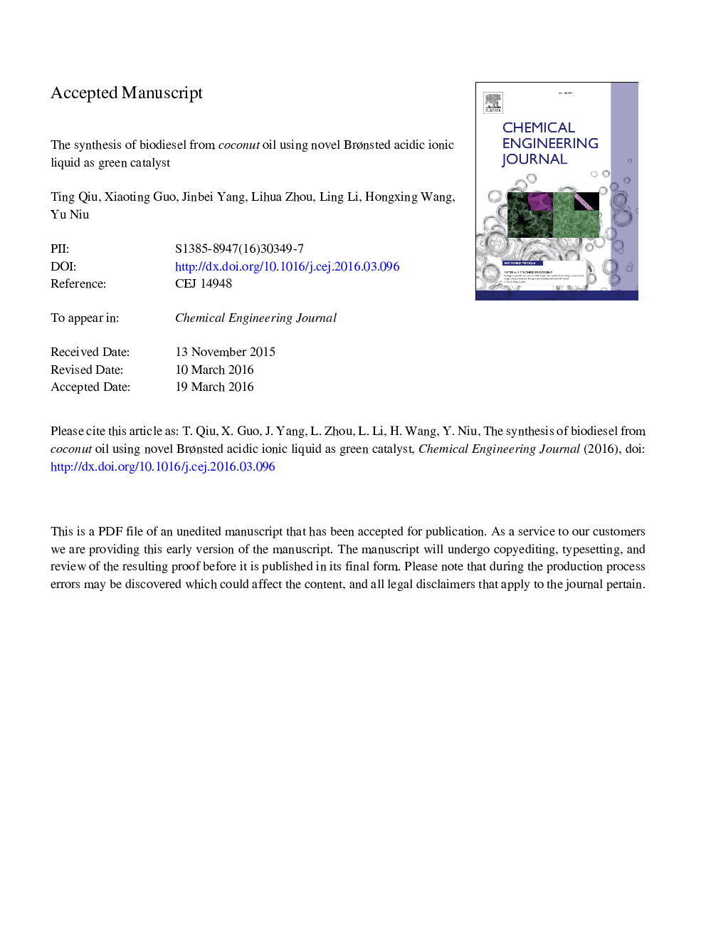 The synthesis of biodiesel from coconut oil using novel BrÃ¸nsted acidic ionic liquid as green catalyst