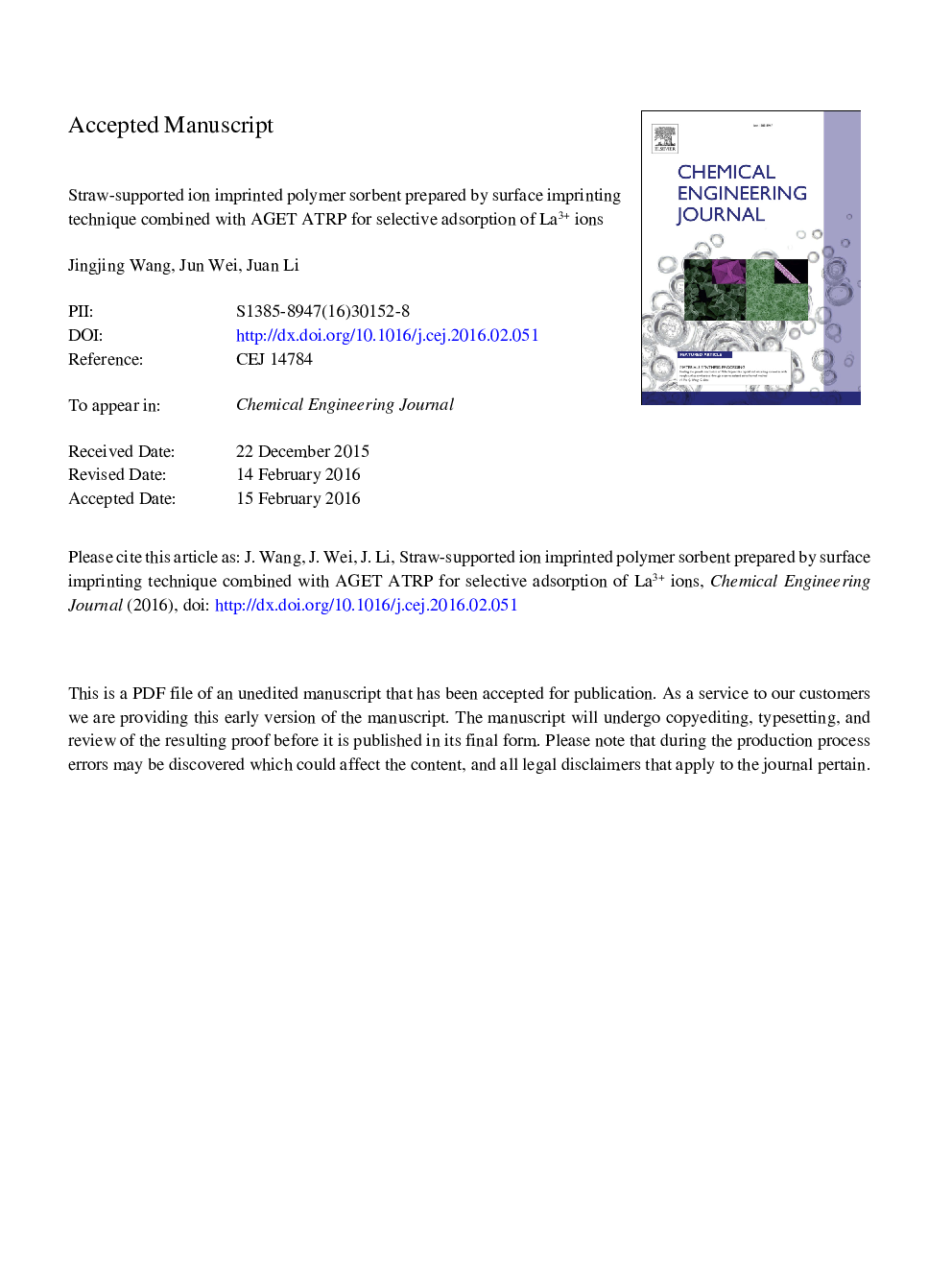 Straw-supported ion imprinted polymer sorbent prepared by surface imprinting technique combined with AGET ATRP for selective adsorption of La3+ ions