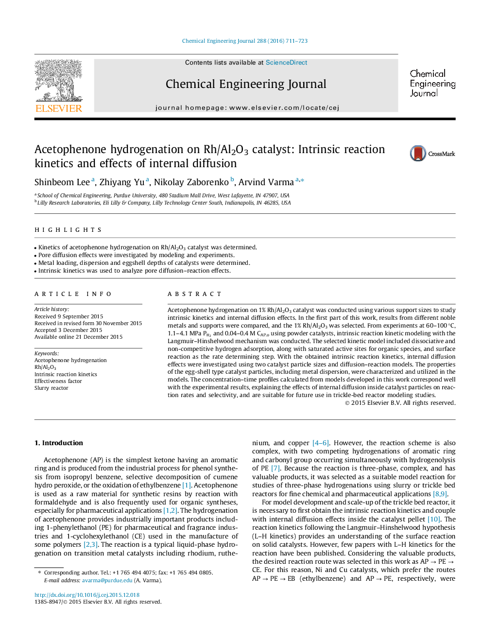 Acetophenone hydrogenation on Rh/Al2O3 catalyst: Intrinsic reaction kinetics and effects of internal diffusion