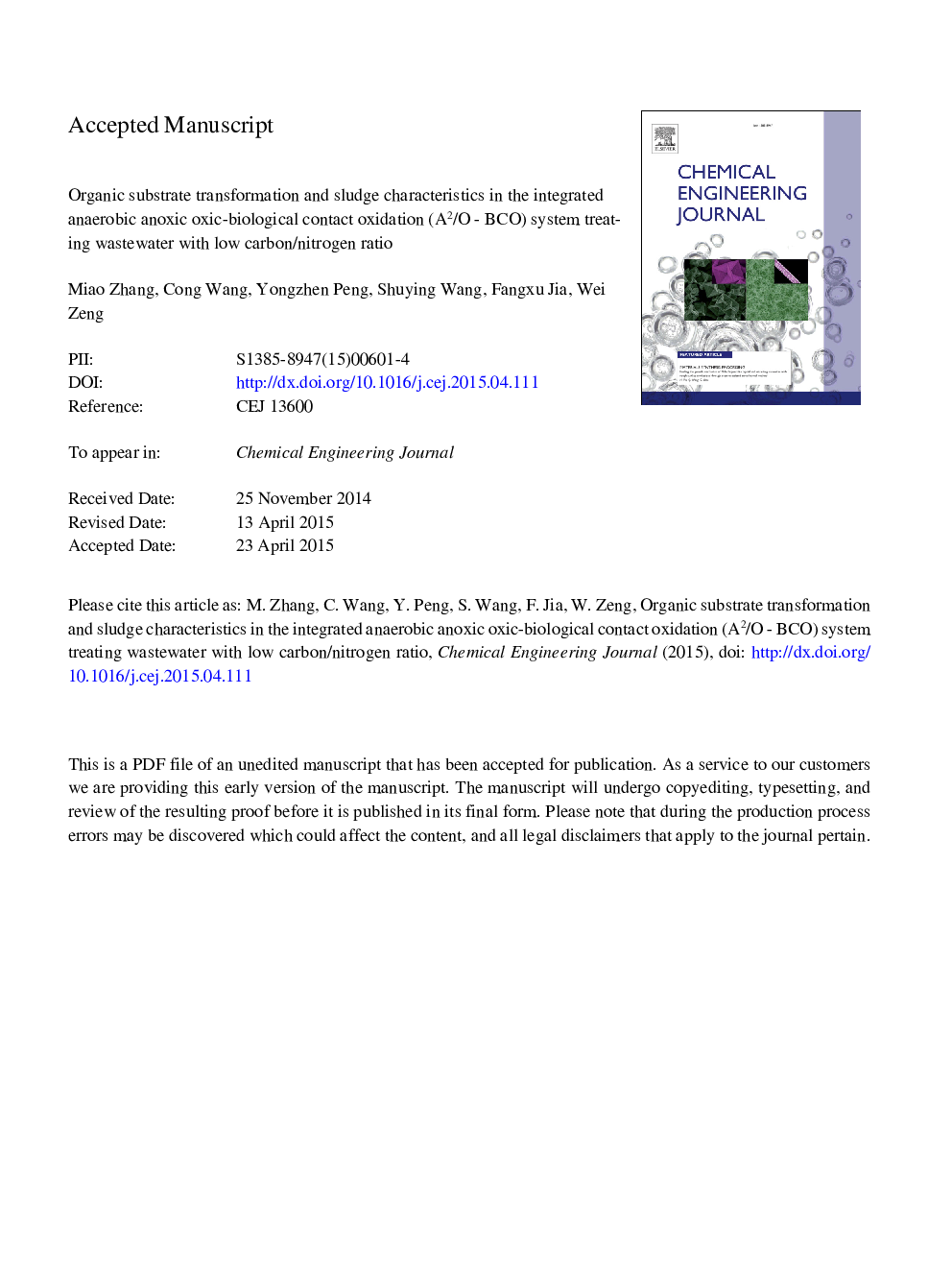 عکس صفحه اول مقاله: Organic substrate transformation and sludge characteristics in the integrated anaerobic anoxic oxic-biological contact oxidation (A2/O-BCO) system treating wastewater with low carbon/nitrogen ratio Organic substrate transformation and sludge characteristics in the integrated anaerobic anoxic oxic-biological contact oxidation (A2/O-BCO) system treating wastewater with low carbon/nitrogen ratio