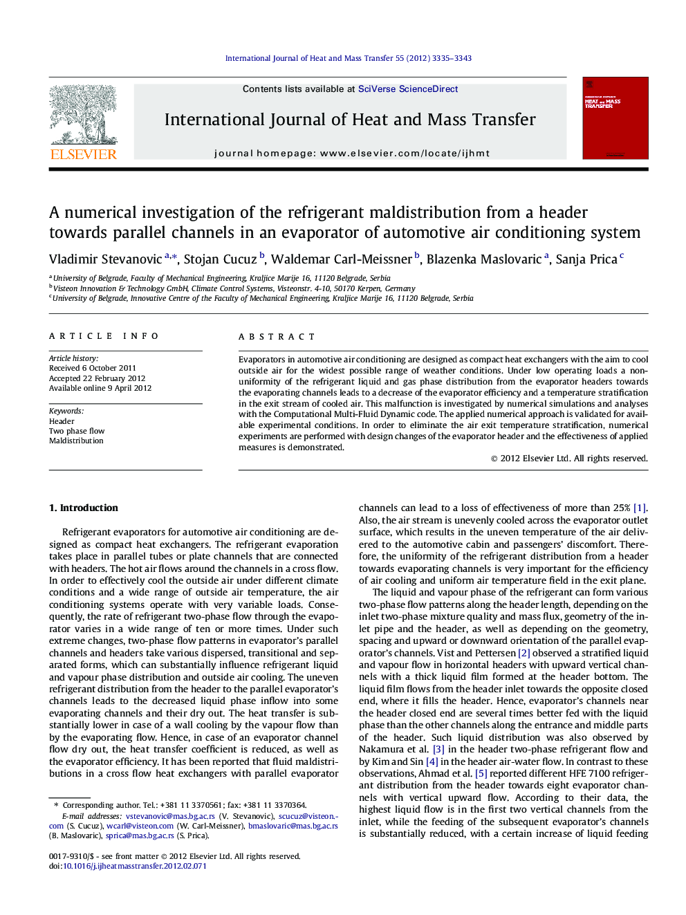 A numerical investigation of the refrigerant maldistribution from a header towards parallel channels in an evaporator of automotive air conditioning system