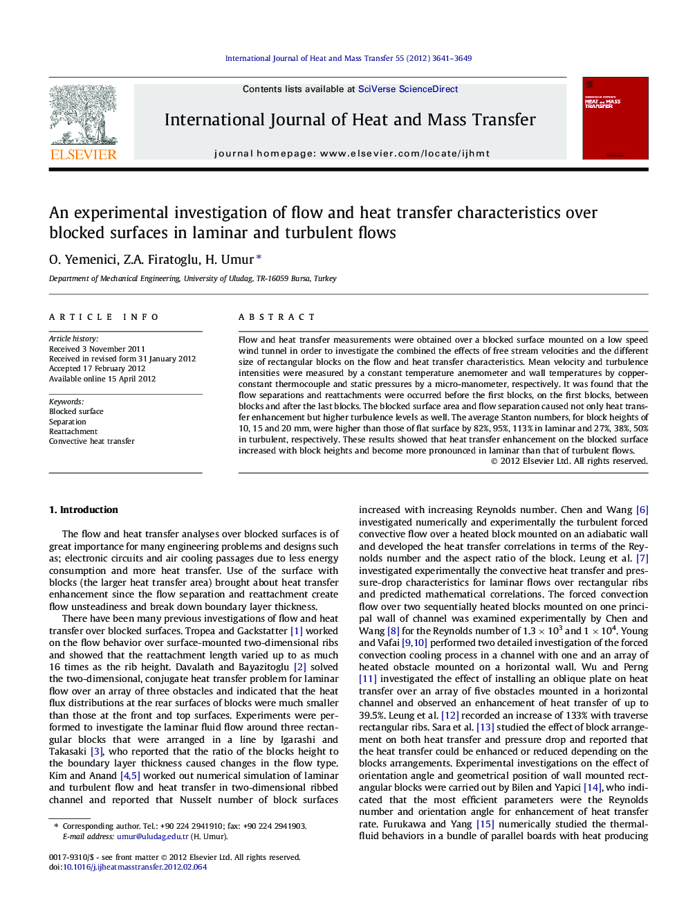 An experimental investigation of flow and heat transfer characteristics over blocked surfaces in laminar and turbulent flows