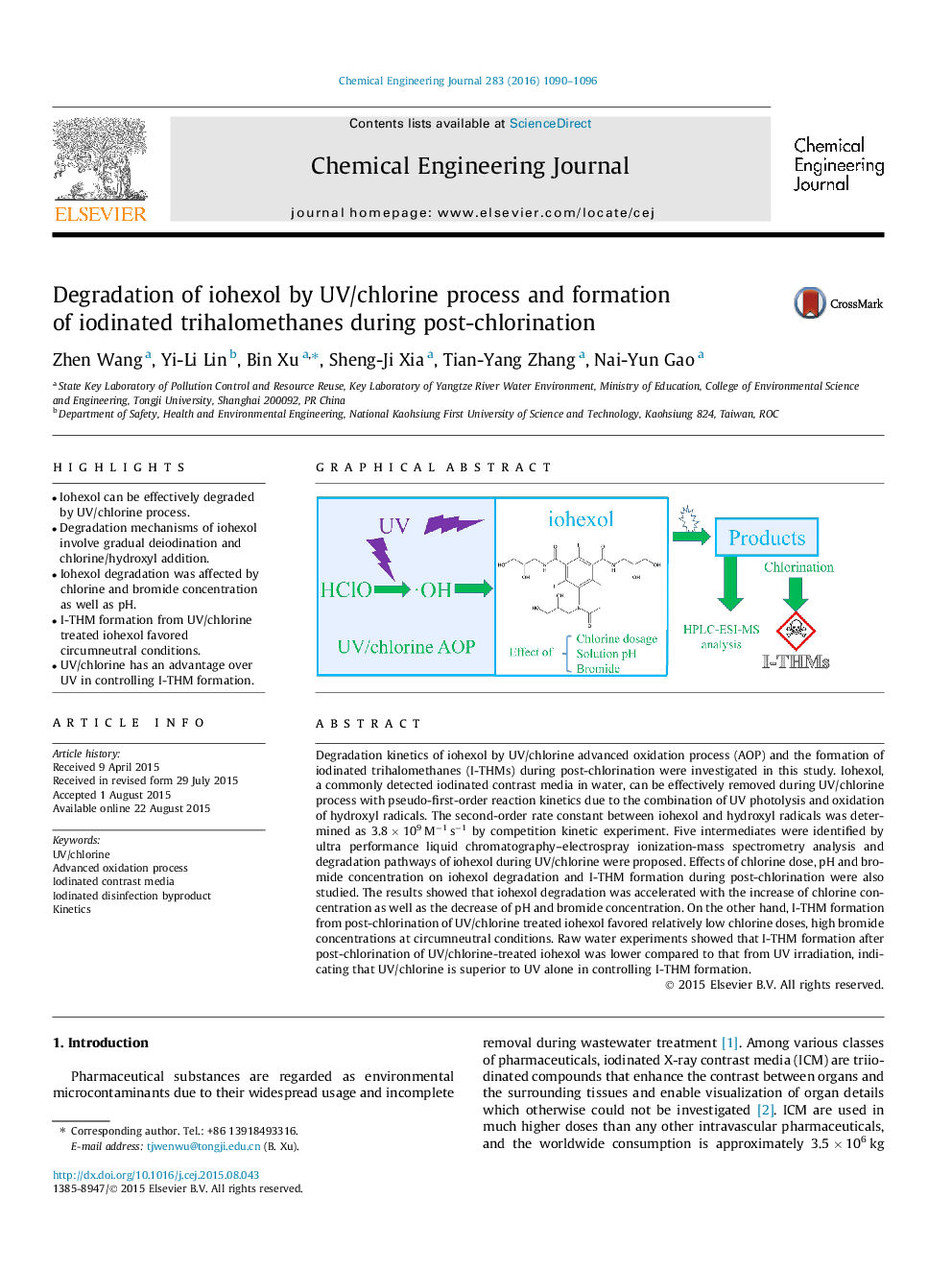 Degradation of iohexol by UV/chlorine process and formation of iodinated trihalomethanes during post-chlorination