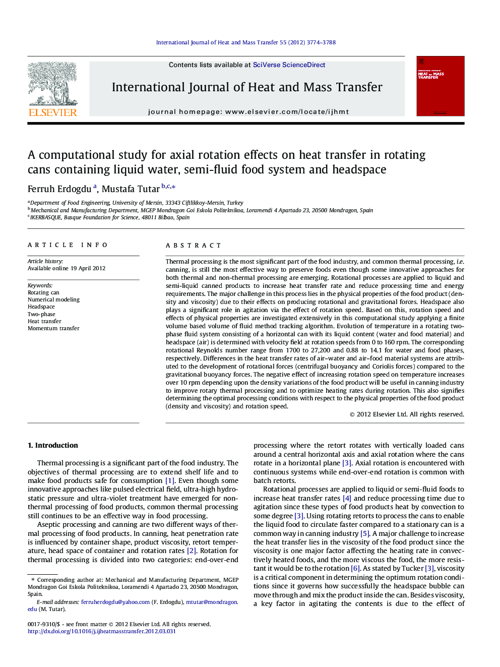 A computational study for axial rotation effects on heat transfer in rotating cans containing liquid water, semi-fluid food system and headspace