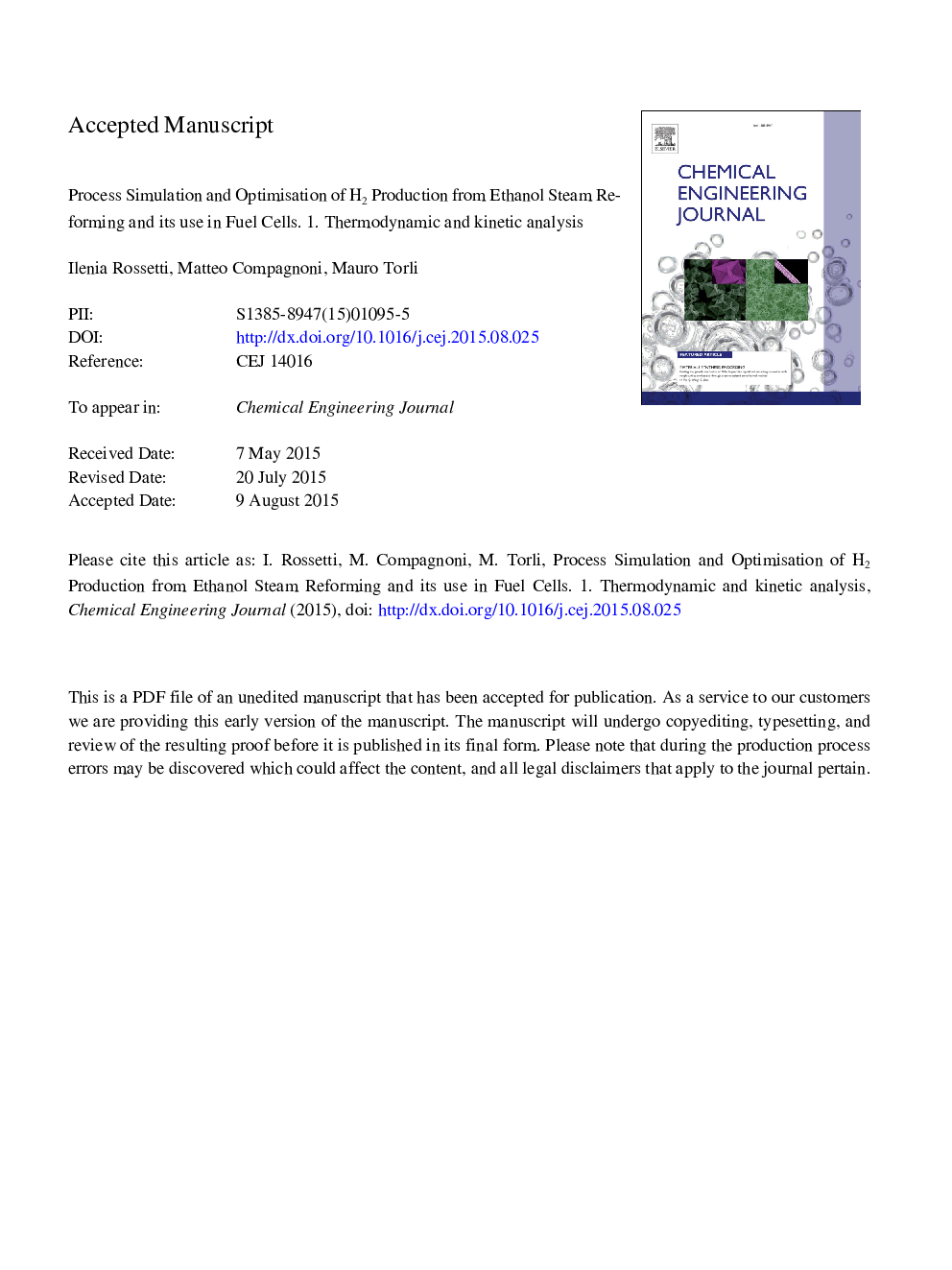 عکس صفحه اول مقاله: Process simulation and optimisation of H2 production from ethanol steam reforming and its use in fuel cells. 1. Thermodynamic and kinetic analysis Process simulation and optimisation of H2 production from ethanol steam reforming and its use in fuel cells. 1. Thermodynamic and kinetic analysis