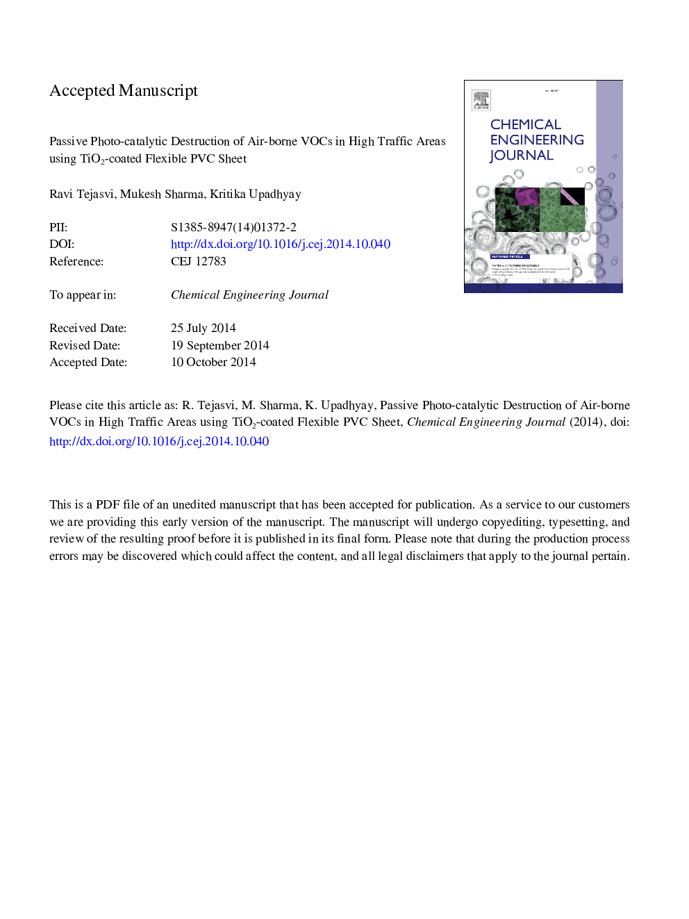 عکس صفحه اول مقاله: Passive photo-catalytic destruction of air-borne VOCs in high traffic areas using TiO2-coated flexible PVC sheet Passive photo-catalytic destruction of air-borne VOCs in high traffic areas using TiO2-coated flexible PVC sheet